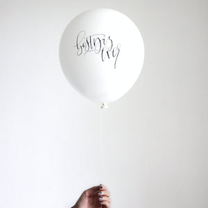 
                
                    Load image into Gallery viewer, Best Day Ever Calligraphy Balloons (set of 3)
                
            