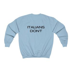 GOD FORGIVES, ITALIANS DON'T Unisex Heavy Blend™ Crewneck Sweatshirt (printed on front & back)