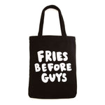 Fries before guys shopping bag tote reusable toronto gift shop girlfriend 