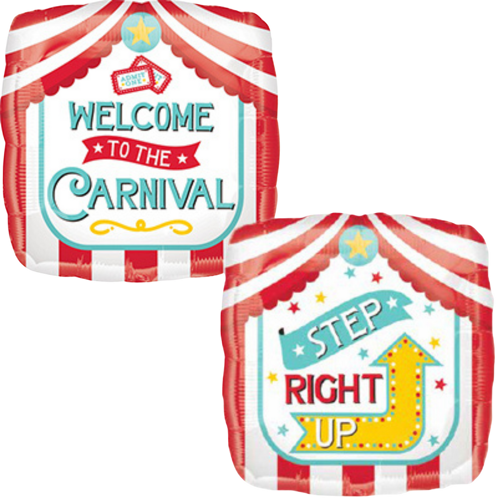 Carnival Sign Step Right Up, Welcome to the Carnival Balloon