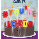 You're Old Candle Set