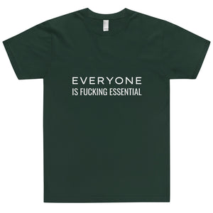 Everyone is Essential T-Shirt