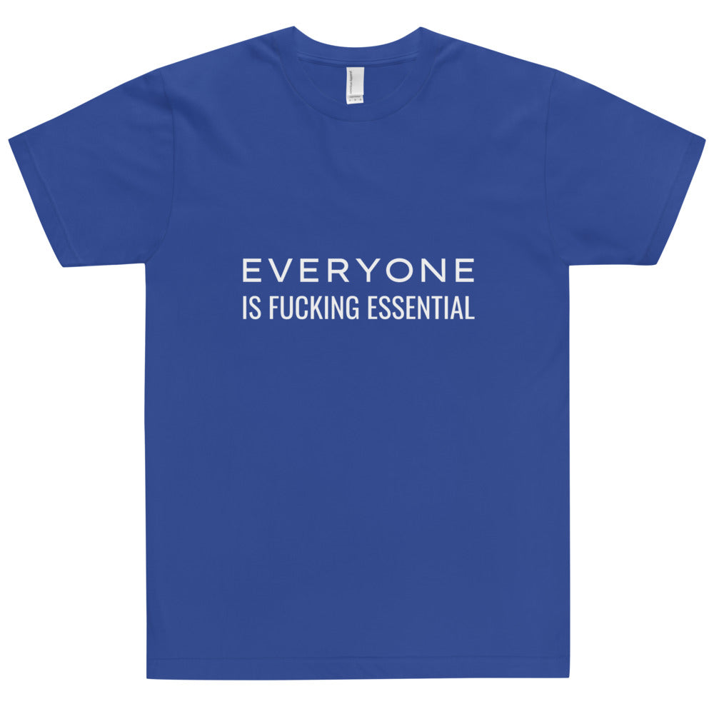 Everyone is Essential T-Shirt