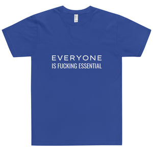 Everyone is Essential T-Shirt