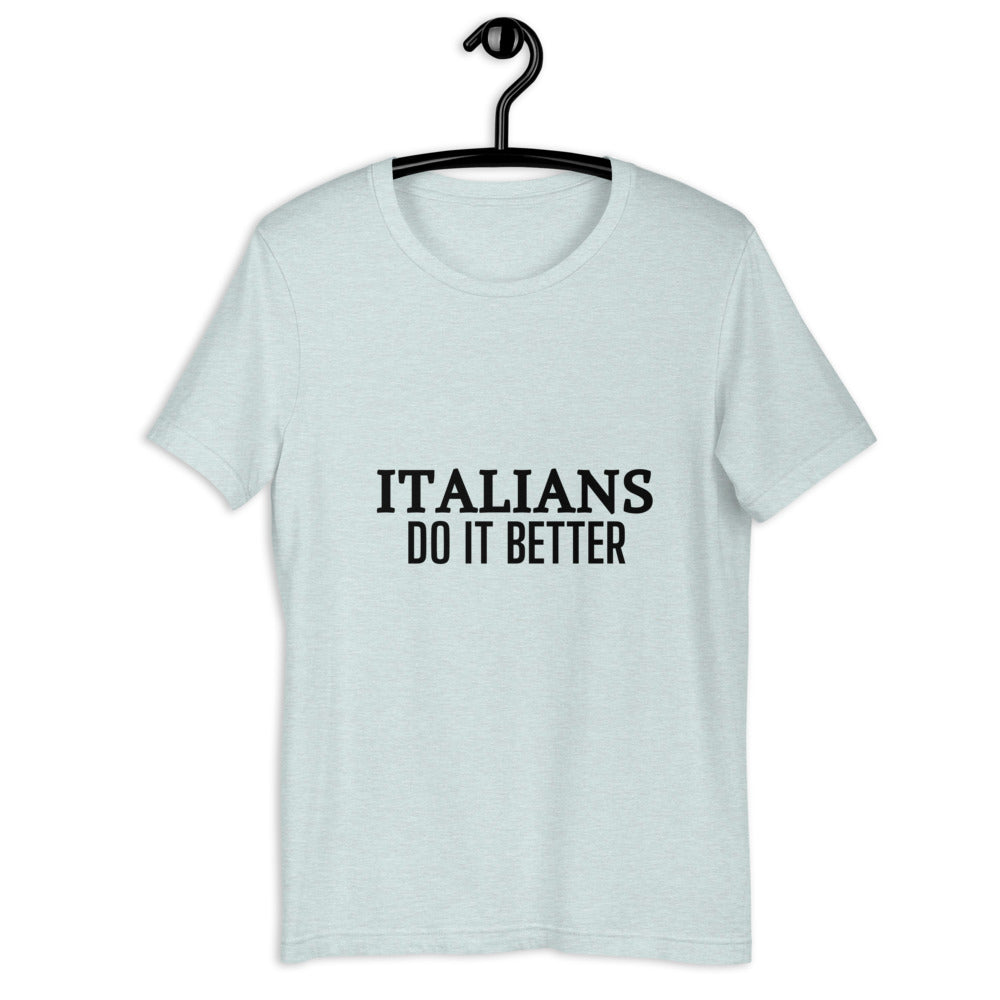 
                
                    Load image into Gallery viewer, Italians Do It Better Short-Sleeve Unisex T-Shirt
                
            