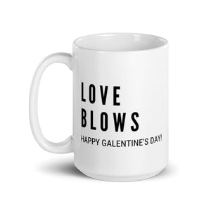 LOVE BLOWS Galentine's Day White glossy mug