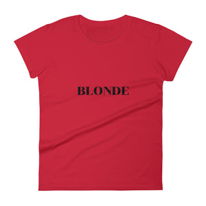 Blonde Women's short sleeve t-shirt