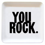 You Rock Dish